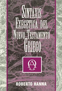 Sintaxis exegética del Nuevo Testamento Griego